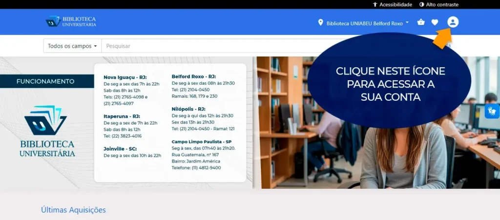 Captura de tela da Biblioteca Universitária com o texto: Clique neste ícone de usuário para acessar a sua conta