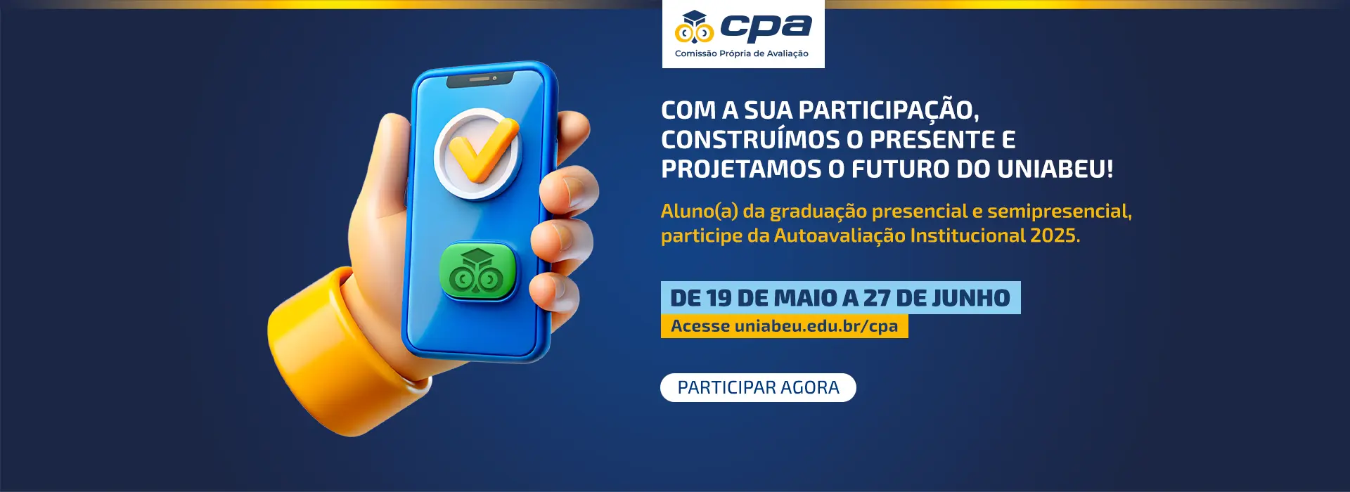 Campanha da Avaliação Institucional 2025